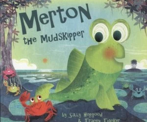 Image of Merton the Mudskipper by Sally Hopgood Paperback