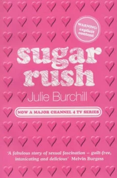 Image of Sugar Rush by Julie Burchill Paperback