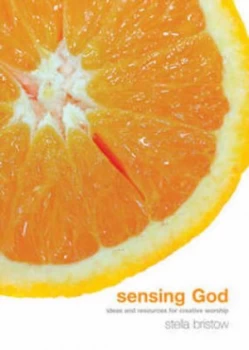 Image of Sensing God by Stella Bristow Paperback