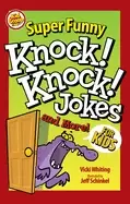 Image of super funny knock knock jokes and more for kids over 200 jokes puns matchin