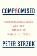 Image of compromised counterintelligence and the threat of donald j trump
