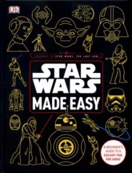 Image of Star Wars Made Easy by Christian Blauvelt Hardback