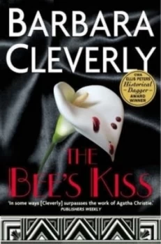 Image of The Bees Kiss by Barbara Cleverly Book