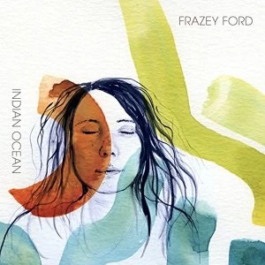 Image of Frazey Ford Indian Ocean Vinyl