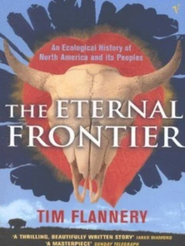 Image of The Eternal Frontier by Tim F Flannery Paperback
