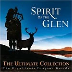 Image of Spirit of the Glen The Ultimate Collection CD Album