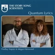 Image of The Story Song Scientists: Quantum Lyrics
