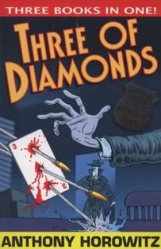 Image of Three of Diamonds by Anthony Horowitz Paperback