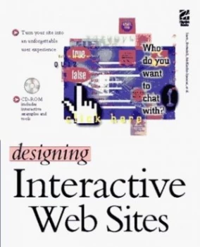 Image of Designing Interactive Web Sites by Gong Szeto Book