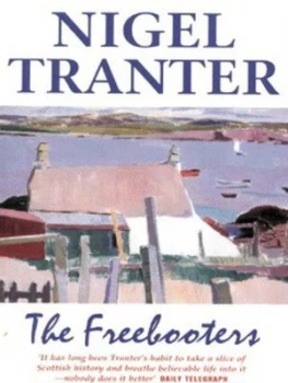 Image of The Freebooters by Nigel G Tranter Paperback