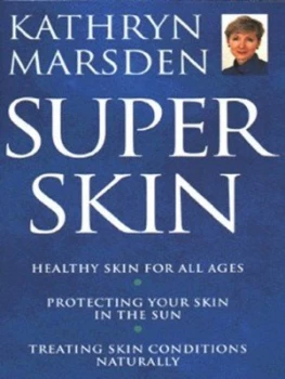 Image of Kathryn Marsdens Super Skin by Kathryn Marsden Book