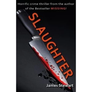 Image of Slaughter Paperback / softback 2018