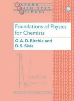 Image of Foundations of Physics for Chemists by Grant Ritchie Book