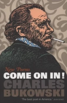 Image of Come on In by Charles Bukowski Paperback