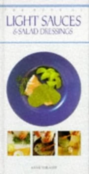Image of The Book of Light Sauces and Salad Dressings by Anne Sheasby Book