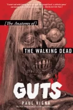 Image of guts the anatomy of the walking dead