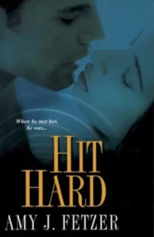 Image of Hit hard by Amy J Fetzer
