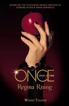 Image of Regina rising by Wendy Toliver