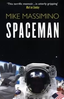 Image of Spaceman - Mike Massimino - Paperback - Used