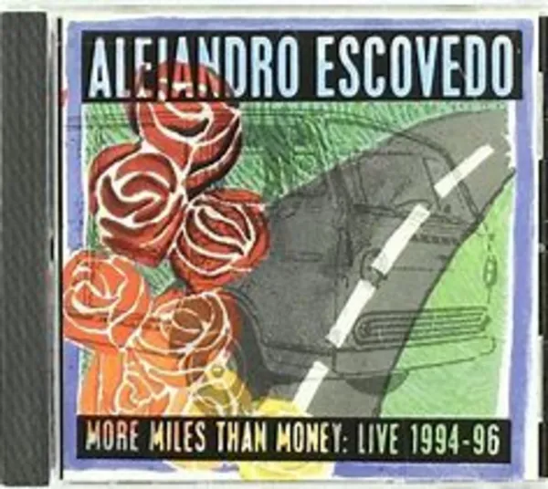 Image of More Miles Than Money Live 1994-96 CD Album