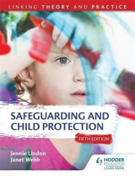 Image of Safeguarding and Child Protection by Jennie Lindon Book