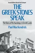 Image of greek stones speak the story of archaeology in greek lands