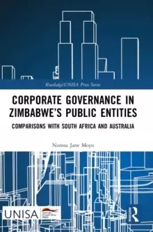 Image of Corporate Governance in Zimbabwe's Public Entities : Comparisons with South Africa and Australia