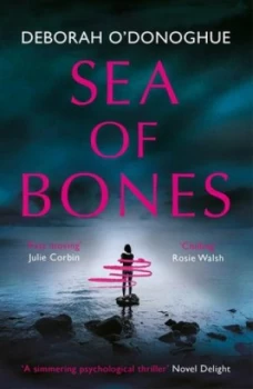 Image of Sea of bones by Deborah O'Donoghue