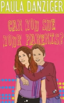 Image of Can You Sue Your Parents by Paula Danziger Paperback
