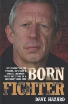 Image of Born Fighter by Dave Hazard Paperback