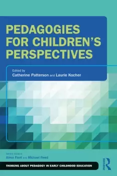 Image of Pedagogies for Childrens Perspectives