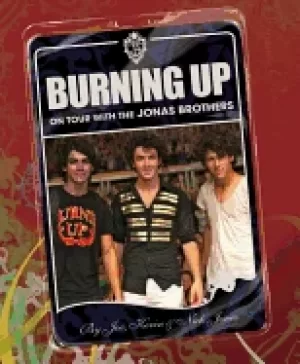 Image of burning up on tour with the jonas brothers