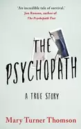 Image of psychopath a true story