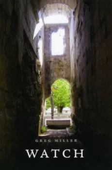 Image of Watch by Greg Miller Paperback