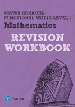 Image of Revise Edexcel Functional Skills Mathematics Level 1 Workbook by Mr Navtej Marwaha