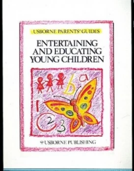 Image of Entertaining and Educating Young Children by Robyn Gee and Sue Stitt and Kim Blundell and Jan Nesbitt Book