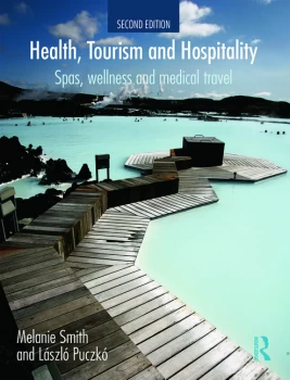 Image of Health Tourism and HospitalitySpas Wellness and Medical Travel