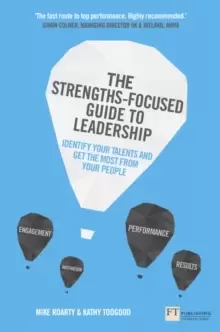 Image of Strengths-Focused Guide to Leadership, The : Identify Your Talents And Get The Most From Your Team