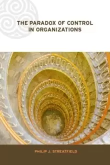Image of The Paradox of Control in Organizations