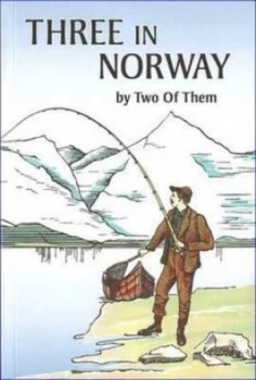 Image of Three in Norway by James a Lees Paperback