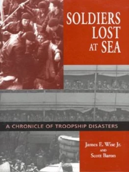 Image of Soldiers Lost at Sea by James E. Wise Jr. Hardback