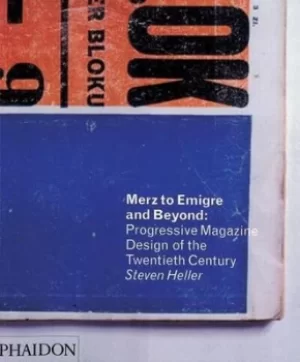 Image of Merz to Emigre and beyond by Steven Heller