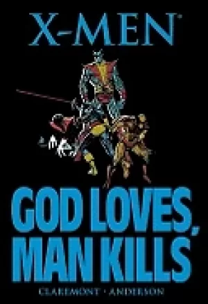 Image of x men god loves man kills