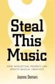 Image of Steal this music by Joanna Teresa Demers