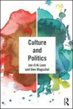 Image of Culture and Politics by Jan-Erik Lane Paperback