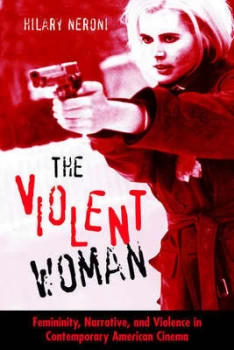 Image of The Violent Woman by Hilary Neroni Book
