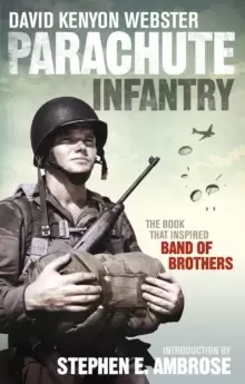 Image of Parachute Infantry : The book that inspired Band of Brothers