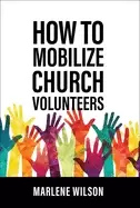 Image of how to mobilize church volunteers