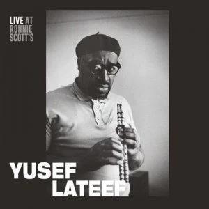 image of Live at Ronnie Scotts by Yusef Lateef CD Album