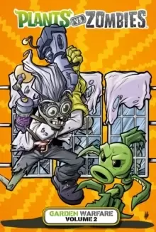 Image of Plants Vs. Zombies: Garden Warfare Volume 2